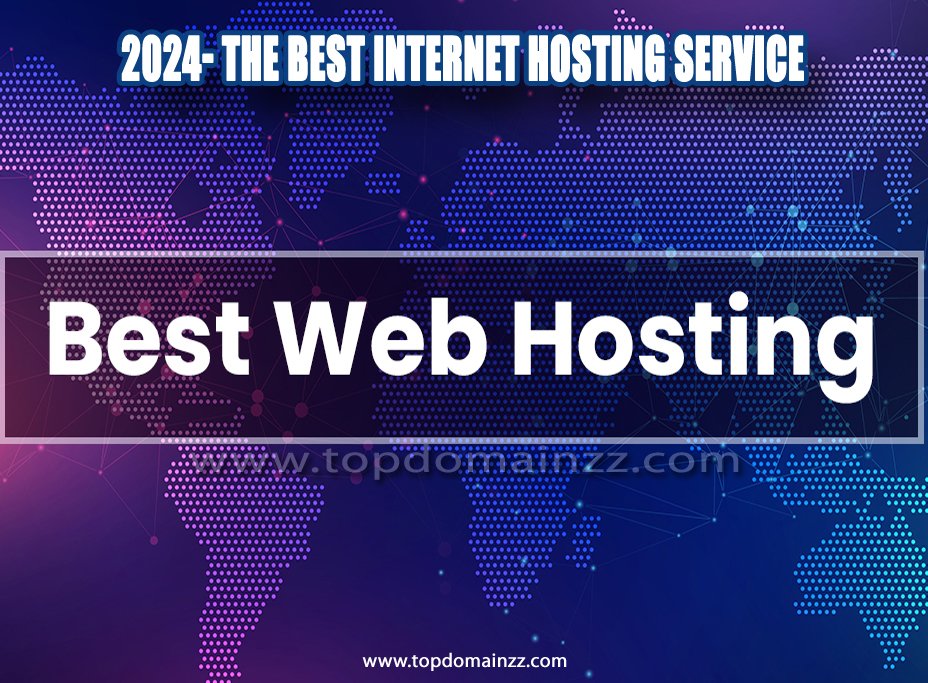 2024 The Best Internet Hosting Service01