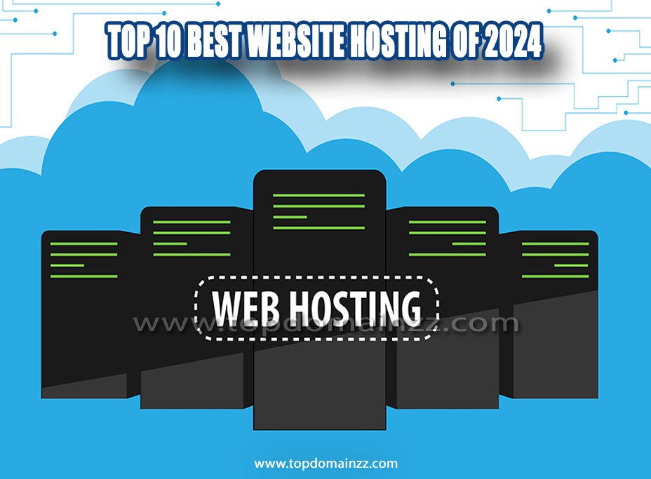 Top 10 Best Website Hosting of 202404